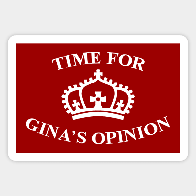 Time for Gina's Opinion Sticker by halfabubble